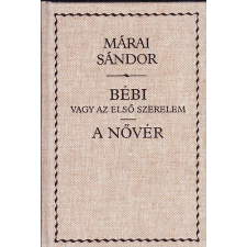 Helikon Kiadó Bébi vagy az első szerelem - A nővér antikvárium - használt könyv