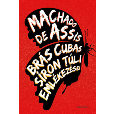 Helikon Kiadó Brás Cubas síron túli emlékezései regény