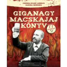 Helikon Kiadó Giganagy macskajajkönyv | Darida Benedek,Cserna-Szabó András egyéb könyv
