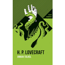 Helikon Kiadó H.P. Lovecraft: Onnan túlról irodalom