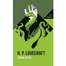 Helikon Kiadó Howard Phillips Lovecraft - Onnan túlról - Helikon Zsebkönyvek 74. irodalom