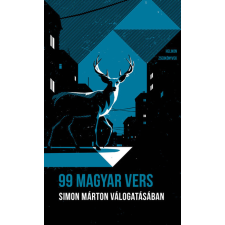HELIKON KIADÓ KFT 99 magyar vers: Simon Márton válogatásában - Helikon Zsebkönyvek irodalom