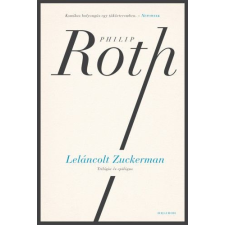 Helikon Kiadó Philip Roth - Leláncolt Zuckerman regény