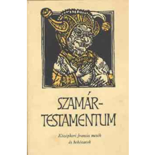 Helikon Kiadó Szamártestamentum (Középkori francia mesék és bohózatok) antikvárium - használt könyv