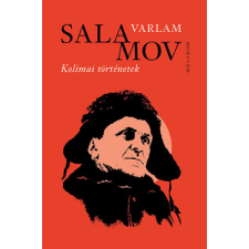 Helikon Kiadó Varlam Salamov - Kolimai történetek regény
