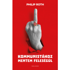 Helikon Kommunistához mentem feleségül irodalom