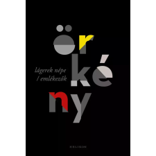 Helikon Lágerek népe / Emlékezők egyéb e-könyv