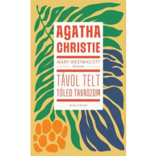 Helikon Mary Westmacott: Távol telt tőled tavaszom egyéb e-könyv
