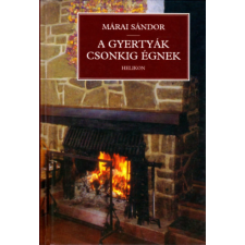 Helikon Stúdió A gyertyák csonkig égnek antikvárium - használt könyv