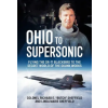 Helion &amp; Company Ohio to Supersonic | Colonel Richard E. "Butch" Sheffield