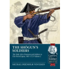 Helion &amp; Company Shogun's Soldiers Volume 2 | Fredholm von Essen,Michael
