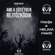 HELMA Ami a sötétben rejtőzködik regény
