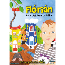 HELMA Flórián és a tegola város titkai gyermekkönyvek
