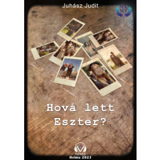 HELMA Hová lett Eszter? szépirodalom