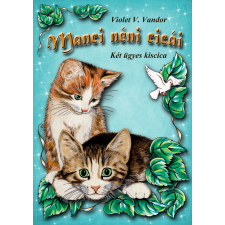 HELMA Manci néni cicái gyermekkönyvek
