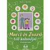 HELMA Marci és Zsuzsi téli kalandjai