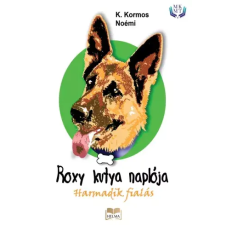 HELMA Roxy kutya naplója - harmadik fialás egyéb e-könyv