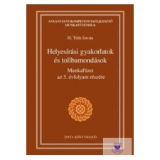 Helyesírási Munkafüzet Az 5. Évfolyam Részére tankönyv