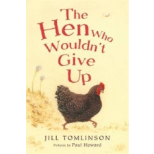 Hen Who Wouldn't Give Up – Jill Tomlinson idegen nyelvű könyv