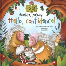 Henar Ínigo, Ana Serna The Land of Emotions 2. - Goodbye, jealousy. Hello, confidence! (BK24-206181) gyermek- és ifjúsági könyv