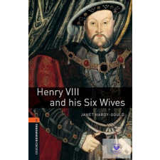  Henry VIII and his Six Wives - Level 2 idegen nyelvű könyv