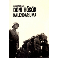 Heraldika Doni hősök kalendáriuma történelem