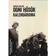 Heraldika Doni hősök kalendáriuma - Maruzs Roland egyéb könyv