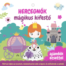 Hercegnők - mágikus kifestő gyermek- és ifjúsági könyv