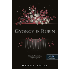 Hercz Júlia - Gyöngy és Rubin regény