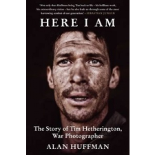 Here I Am – Alan Huffman idegen nyelvű könyv