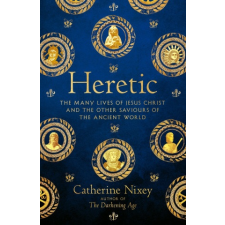  Heretic – Catherine Nixey idegen nyelvű könyv