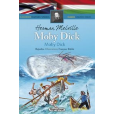 Herman Melville Moby Dick - Klasszikusok magyarul-angolul idegen nyelvű könyv