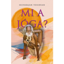 Hermit Kiadó Mi a jóga? életmód, egészség