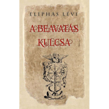 Hermit Könyvkiadó A beavatás kulcsa ezoterika