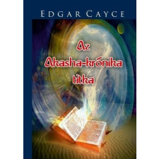 Hermit Könyvkiadó Edgar Cayce: Az Akasha-krónika titka ezoterika