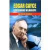 Hermit Könyvkiadó Edgar Cayce ezoterikus világképe - Egy látnok előadásai