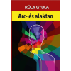 Hermit Könyvkiadó Röck Gyula - Arc és alaktan