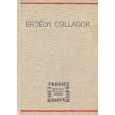 Hét Torony Erdélyi csillagok (1990) antikvárium - használt könyv