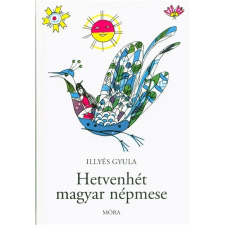  Hetvenhét magyar népmese (26. kiadás) gyermek- és ifjúsági könyv