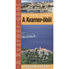 Hibernia Nova Kiadó Kft Kvarner öböl útikönyv Hibernia 2008 térkép