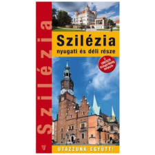 Hibernia Szilézia útikönyv, Szilézia nyugati és déli része útikalauz Hibernia 2024. utazás