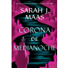 HIDRA CORONA DE MEDIANOCHE – SARAH,J. MAAS