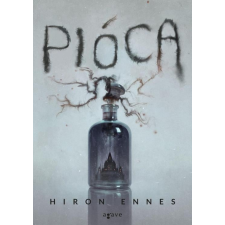 Hiron Ennes - Pióca regény