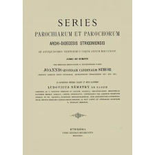 Históriaantik Könyvesház Series parochiarum et parochorum történelem