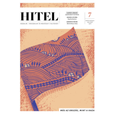 Hitel Könyvkiadó Kft. Hitel - 2024. július - Irodalmi, társadalmi és művészeti folyóirat irodalom