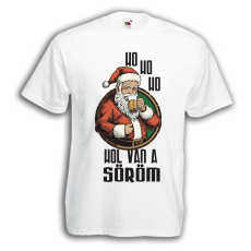  Ho ho Hol van a söröm? - Karácsonyi Férfi Póló