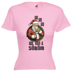  Ho ho Hol van a söröm? - Karácsonyi Női Póló