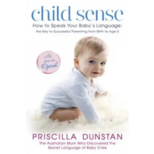 Hodder &amp; Stoughton Child Sense | Priscilla Dunstan egyéb könyv