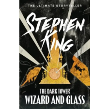 Hodder &amp; Stoughton Dark Tower IV: Wizard and Glass | Stephen King egyéb könyv