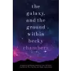 Hodder &amp; Stoughton Galaxy, and the Ground Within | Becky Chambers
